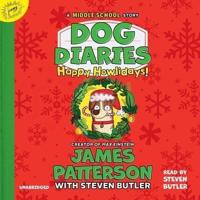 Dog Diaries: Happy Howlidays