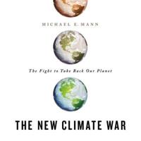 The New Climate War Lib/E