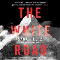 The White Road Lib/E