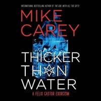 THICKER THAN WATER LIB/E     D