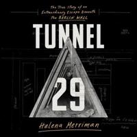Tunnel 29 Lib/E