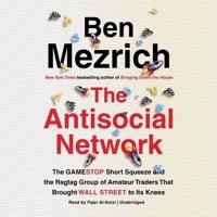 The Antisocial Network Lib/E
