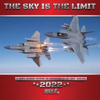 The Sky Is the Limit 2022 Wall Calendar