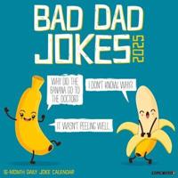 2025 Bad Dad Jokes Wall Calendar