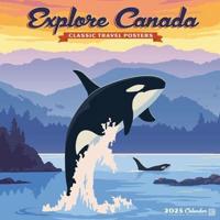 2025 Explore Canada Adg Wall Calendar