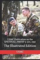 USMC Publication on the SPETSNAZ, FMFRP 3-201, 1991