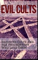Evil Cults