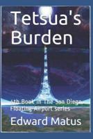 Tetsua's Burden