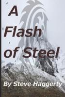 A Flash of Steel