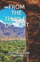 From the Temple of Light