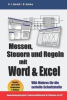 Messen, Steuern und Regeln mit Word & Excel: VBA-Makros für die serielle Schnittstelle