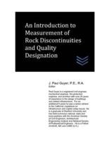 An Introduction to Measurement of Rock Discontinuities and Quality Designation