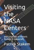 Visiting the NASA Centers