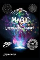 Magic - Legends and Truth -