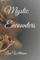 Mystic Encounters