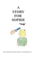 A Story For Sophie