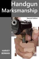 Handgun Marksmanship