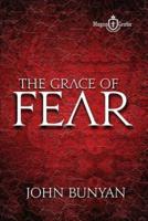 The Grace of Fear