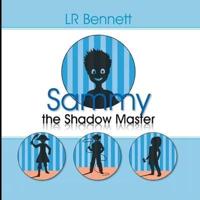 Sammy the Shadow Master