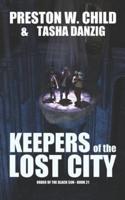 Keepers of the Lost City