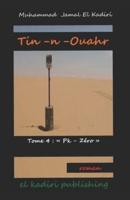 Tin-n-Ouahr Tome 4: "Pk-Zéro": el kadiri publishing