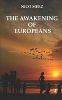 The Awakening of Europeans