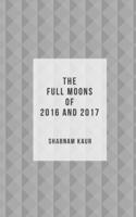 The Full Moons of 2016 and 2017