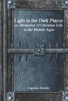 Light in the Dark Places