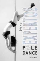 Pole Dance Para Expertos