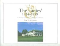 The Ladies' 1924-1999
