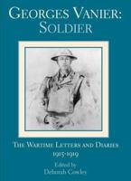 Georges Vanier : Soldier