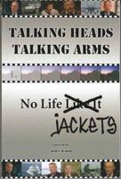 Talking Heads Talking Arms