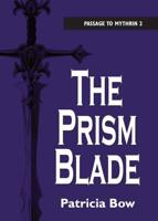 The Prism Blade