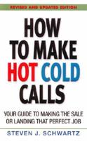 How to Make Hot Cold Calls