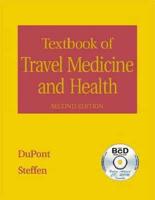 Textbook of Travel Medicine and Health