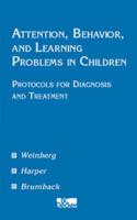 Attention, Behaviour and Learning Problems in Children