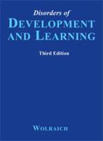 Disorders of Development and Learning