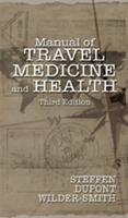 Manual of Travel Medicine and Health