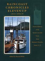 Raincoast Chronicles Eleven Up