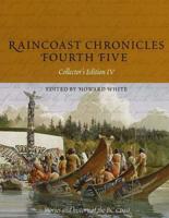 Raincoast Chronicles Fourth Five
