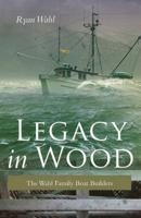 Legacy in Wood