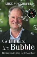 Getting to the Bubble