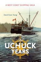 The Uchuck Years