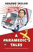 A Paramedic's Tales