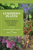 Luschiim's Plants