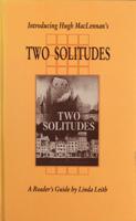 Introducing Hugh MacLennan's Two Solitudes