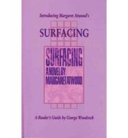 Introducing Margaret Atwood's "Surfacing"