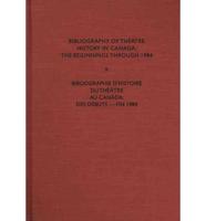 Bibliography of Theatre History in Canada