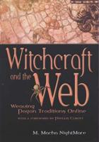 Witchcraft and the Web