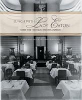 Lunch With Lady Eaton